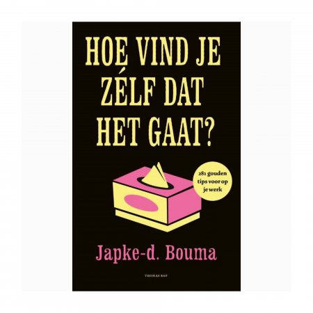 Hoe vind je zelf dat het gaat?