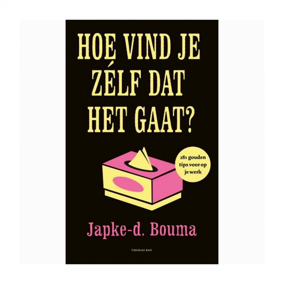 Hoe vind je zelf dat het gaat?